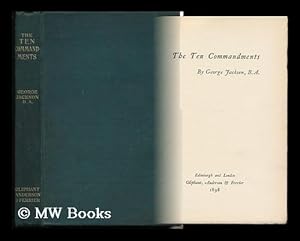 Seller image for The Ten Commandments / by George Jackson for sale by MW Books Ltd.