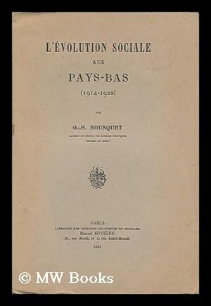 Imagen del vendedor de L'Evolution Sociale Aux Pays-Bas (1914-1922) a la venta por MW Books Ltd.