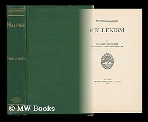 Seller image for Hellenism / by Norman Bentwich for sale by MW Books Ltd.