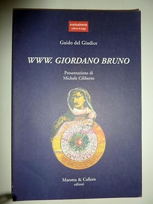 "WWW. GIORDANO BRUNO Presentazione di MIchele Ciliberto"