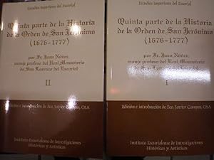 Quinta parte de la Historia de la Orden de San Jerónimo (1676-1777) ( Dos Volúmenes)