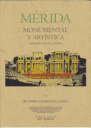 MERIDA MONUMENTAL Y ARTISTICA (Bosquejo para su estudio)