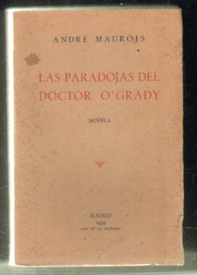 LAS PARADOJAS DEL DOCTOR O'GRADY. NOVELA