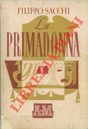 Seller image for La primadonna. for sale by Libreria Piani