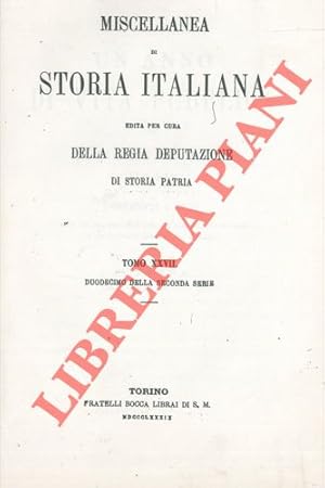 Un anno di vita pubblica del comune di Asti (1441). Documenti e note tratti dal Registro degli At...