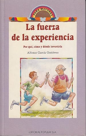 Seller image for LA FUERZA DE LA EXPERIENCIA for sale by Librera Vobiscum