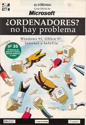 Seller image for ORDENADORES? NO HAY PROBLEMA N35 (El entorno de Internet e Infova. Acceso telefnico a redes) for sale by Librera Vobiscum