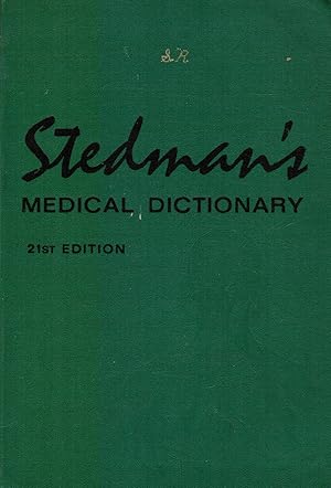 Image du vendeur pour Stedman's Medical Dictionary : a Vocabulary of Medicine and its Allied Sciences, with Pronunciations and Derivations mis en vente par Bookshop Baltimore