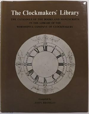 Seller image for THE CLOCKMAKERS' LIBRARY for sale by First Folio    A.B.A.A.