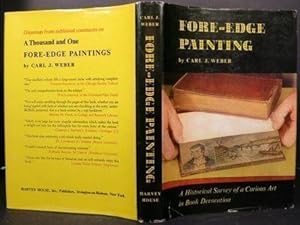 FORE-EDGE PAINTING: A HISTORICAL SURVEY OF A CURIOUS ART IN BOOK DECORATION