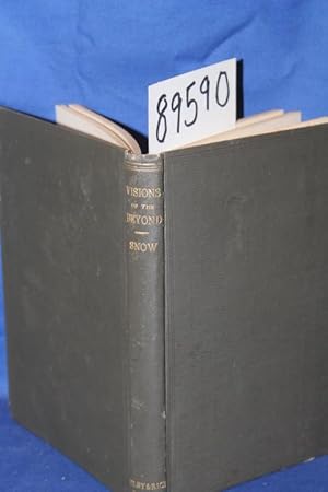 Bild des Verkufers fr Visions of the Beyond by a Seer of To-day; or the Symbolic Teachings from the Higher Life. zum Verkauf von Princeton Antiques Bookshop