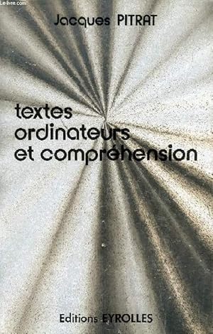 Immagine del venditore per TEXTES, ORDINATEURS ET COMPREHENSION venduto da Le-Livre