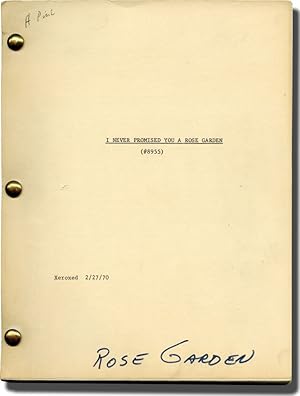 Seller image for I Never Promised You a Rose Garden (Original screenplay for the 1977 film, early draft) for sale by Royal Books, Inc., ABAA