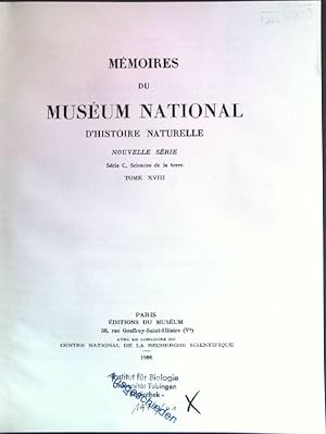 Mémoires du Muséum National d'Histoire Naturelle; nouvelle série, Série C, tome XVIII