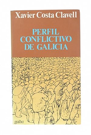 Seller image for PERFIL CONFLICTIVO DE GALICIA for sale by Librera Monogatari