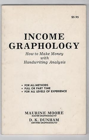 Income Graphology: How to Make Money with Handwriting Analysis