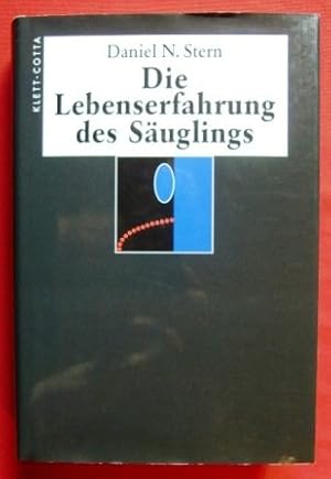 Die Lebenserfahrung des Säuglings