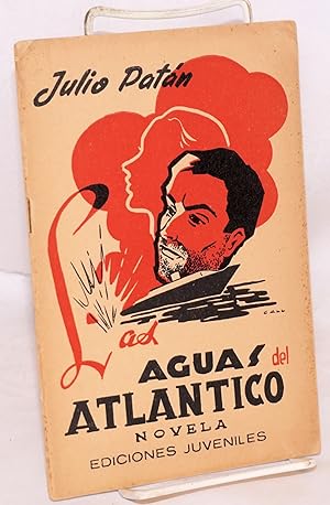 Seller image for Las aguas del Atlntico for sale by Bolerium Books Inc.