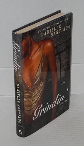 Imagen del vendedor de Grindin' a novel a la venta por Bolerium Books Inc.