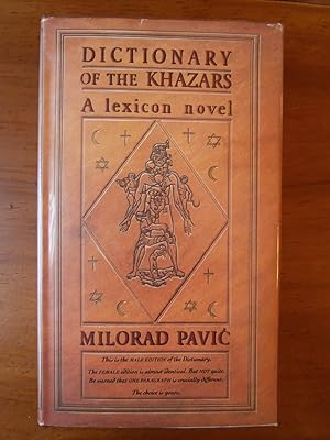 Immagine del venditore per DICTIONARY OF THE KHAZARS: A LEXICON NOVEL IN 100,000 WORDS venduto da Uncle Peter's Books