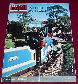 Image du vendeur pour LA VIE DU RAIL - N 1318 - Train bleu train rouge mis en vente par LE BOUQUINISTE