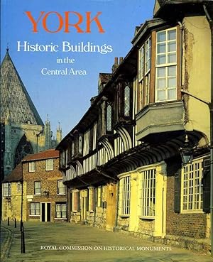 Bild des Verkufers fr York: Historic Buildings in the Central Area - A Photographic Record zum Verkauf von Godley Books