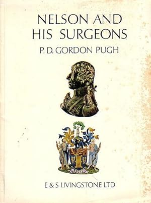 Bild des Verkufers fr NELSON AND HIS SURGEONS / Nelson Chirurgiique zum Verkauf von Jean-Louis Boglio Maritime Books