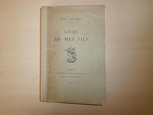 Seller image for LIVRE DE MES FILS for sale by Le temps retrouv