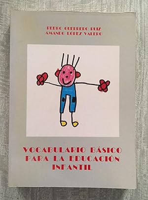 Bild des Verkufers fr VOCABULARIO BSICO PARA LA EDUCACIN INFANTIL zum Verkauf von Librera Sagasta