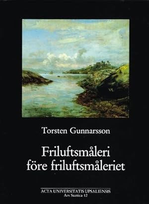 Immagine del venditore per Friluftsmleri fre friluftsmleriet. Oljestudien i nordiskt landskapsmleri 1800-1850. / Open-Air Oil Sketching in Scandinavia 1800-1850 with a Survey of the Development of the Landscape Oil Sketch in Europe, c. 1630-1850. venduto da Hatt Rare Books ILAB & CINOA