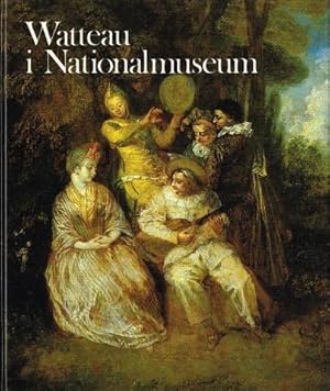 Imagen del vendedor de Watteau i Nationalmuseum. a la venta por Hatt Rare Books ILAB & CINOA