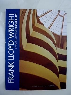 Bild des Verkufers fr L'Architettura, I Protagonisti 4 - FRANK LLOYD WRIGHT" zum Verkauf von Historia, Regnum et Nobilia