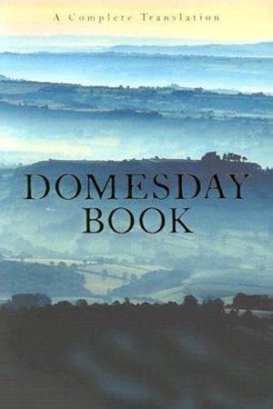 Domesday Book: A Complete Translation (Alecto Historical Editions)