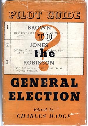 Seller image for Pilot Guide to the General Election (1945) for sale by Dorley House Books, Inc.