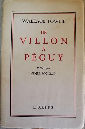 DE VILLON A PEGUY