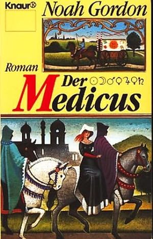 Der Medicus : Roman ;.