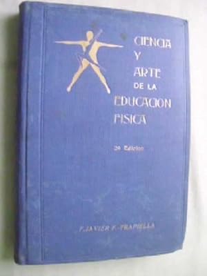 CIENCIA Y ARTE DE LA EDUCACIÓN FÍSICA