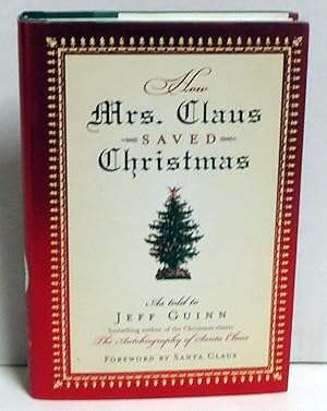 How Mrs. Claus Saved Christmas