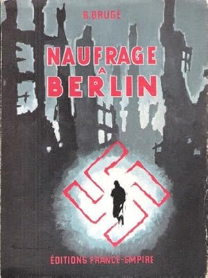 Naufrage à Berlin