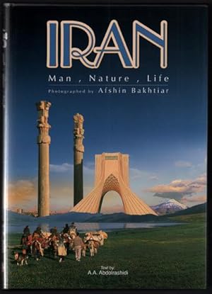 Seller image for Afshin Bakhtiar's Iran: Man, Nature, Life for sale by Ken Sanders Rare Books, ABAA