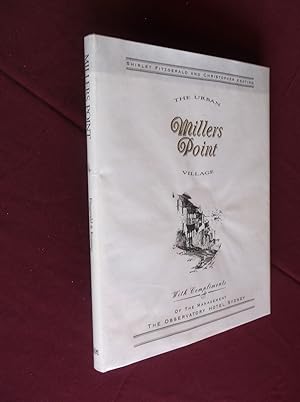 Image du vendeur pour Millers Point: The Urban Village (Sydney History Series) mis en vente par Barker Books & Vintage