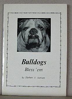 BULLDOGS, BLESS 'EM