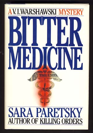 Bitter Medicine. (Signed Copy)