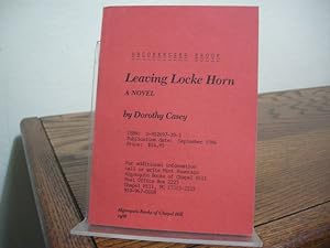 Imagen del vendedor de Leaving Locke Horn a la venta por Bungalow Books, ABAA