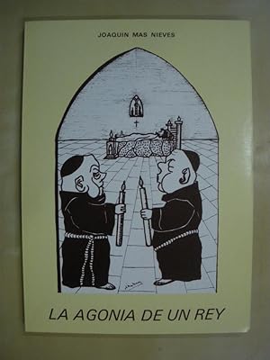 Seller image for LA AGONA DE UN REY. (TRECE RELATOS BREVES) for sale by LIBRERIA TORMOS