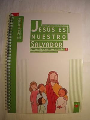 Bild des Verkufers fr Jess es nuestro Salvador. Iniciacin cristiana de nios 2. zum Verkauf von Librera Antonio Azorn