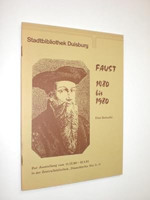Imagen del vendedor de Faust 1480-1980. Eine Zeittafel zusammengestellt von G�nther Mahal. a la venta por Stefan K�pper