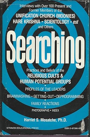 Seller image for Searching : Practices and Beliefs of the Religious Cults and Human Potential Movements for sale by Dorley House Books, Inc.