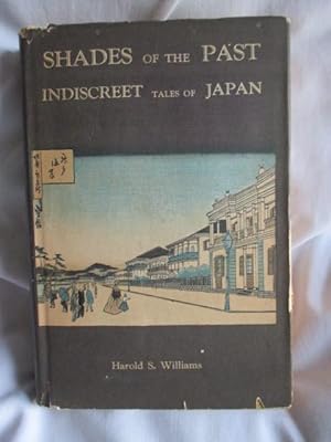 Shades of the Past, Indiscreet tales of Japan