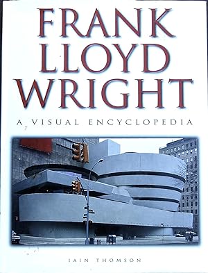 Seller image for Frank Lloyd Wright: A Visual Encylopedia for sale by knew_4_you